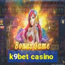 k9bet casino